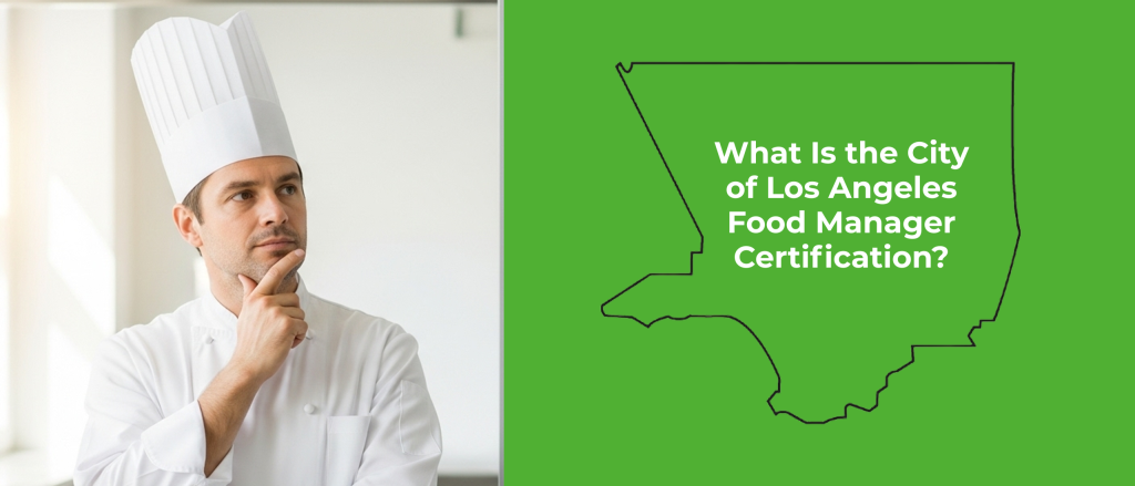 Online Food Manager Certification Los Angeles
