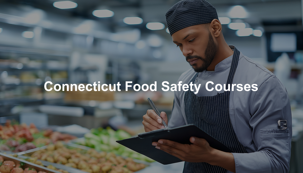 Connecticut Food Safety Certification