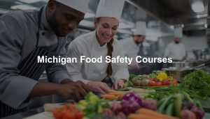 Michigan Food Safety