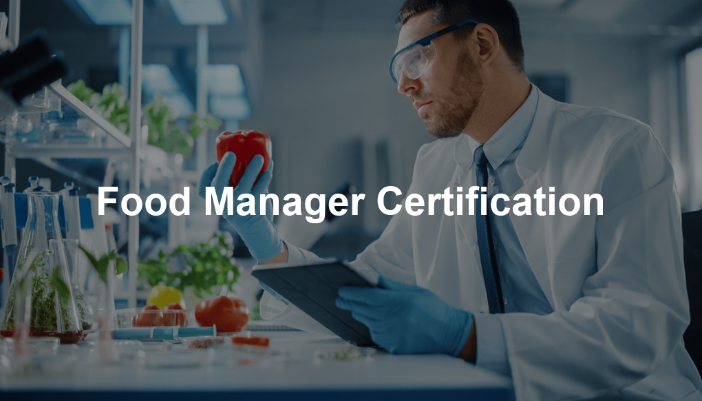 Food Manager Certification