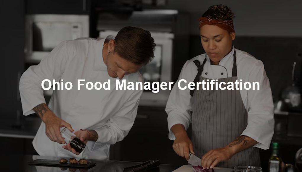Ohio Food Manager Certification