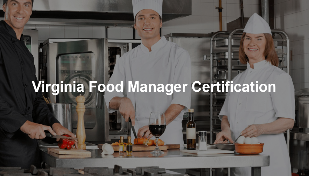 Virginia Food Manager Certification