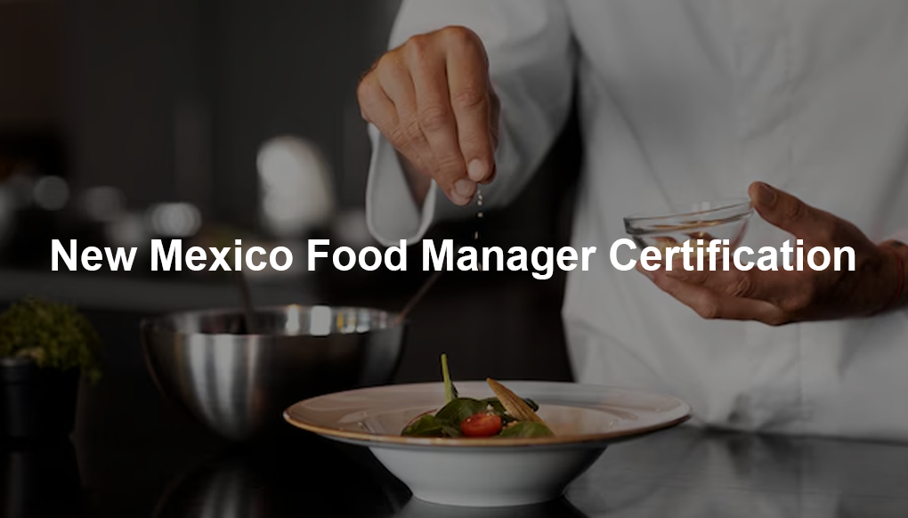 new mexico food manager certification